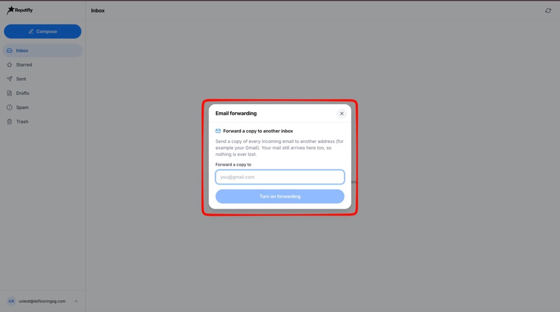 The Email forwarding popup: type your address and click Turn on forwarding